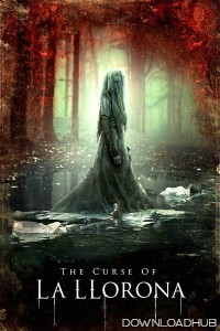 The Curse of La Llorona (2019) ORG Hindi Dubbed Movie