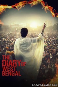 The Diary of West Bengal (2024) Hindi Movie