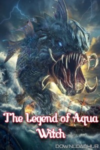 The Legend of Aqua Witch (2022) ORG Hindi Dubbed Movie