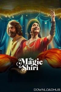 The Magic of Shiri (2024) Season 1 Hindi Web Series