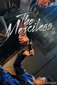 The Merciless (2017) ORG Hindi Dubbed Movie