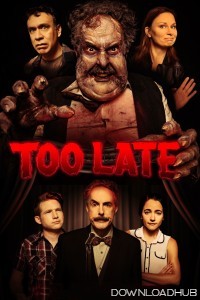 Too Late (2021) ORG Hindi Dubbed Movie