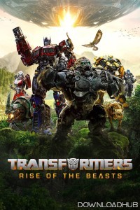 Transformers Rise of The Beasts (2023) ORG Hindi Dubbed Movie