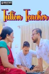 Tution Teacher (2025) BindasTimes Hindi Short Film