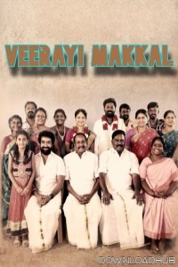 Veerayi Makkal (2024) HQ Hindi Dubbed Movie