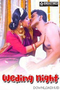 Weding Night (2024) BindasTimes Hindi Hot Short Film