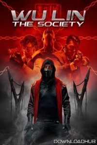 Wu Lin The Society (2022) ORG Hindi Dubbed Movie