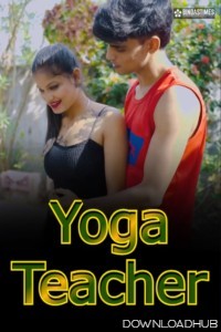 Yoga Teacher (2025) BindasTimes Hindi Short Film