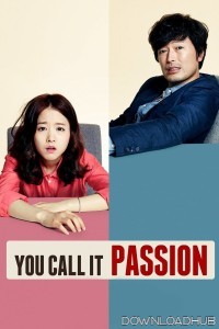 You Call It Passion (2015) ORG Hindi Dubbed Movie